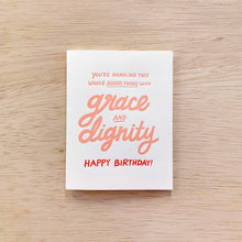 Load image into Gallery viewer, Grace & Dignity - Birthday Card