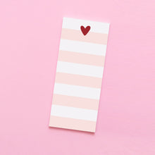 Load image into Gallery viewer, Heart Striped Tall & Skinny Notepad