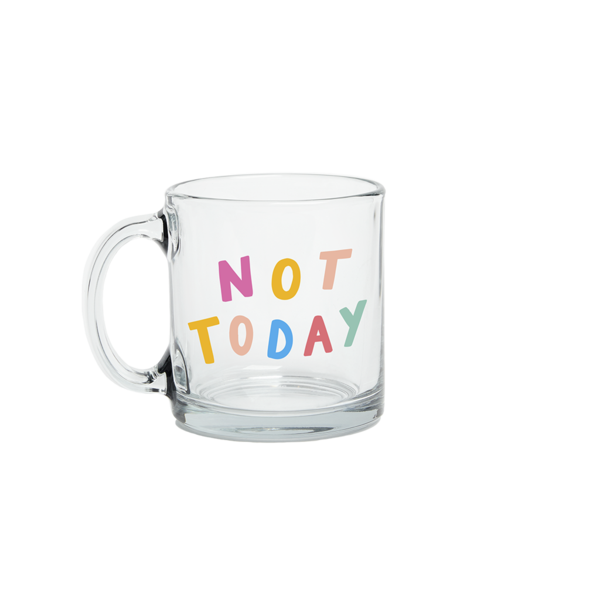 Not Today Glass Mugs