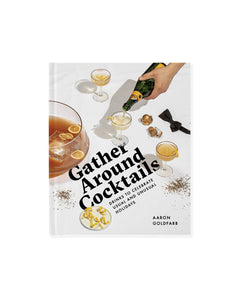 Gather Around Cocktails Book