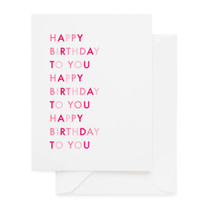 Happy Birthday To You Greeting Card