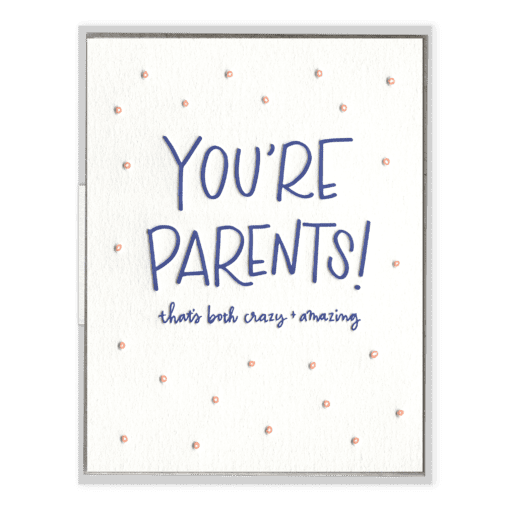 You're Parents Card