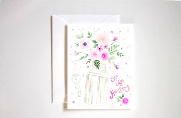 Sip Sip Hooray Greeting Card